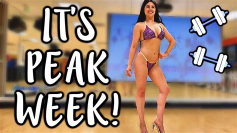 It S Peak Week My Crazy Last Week Of Bikini Prep Youtube