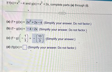 Solved If F X X2 4 ﻿and G X X2 2x ﻿complete Parts A