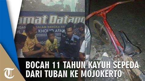 Bocah 11 Tahun Nekat Kayuh Sepeda Dari Tuban Ke Mojokerto Sendirian