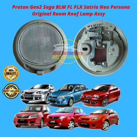 Original Proton Gen Saga Blm Fl Flx Satria Neo Persona Lamp Room