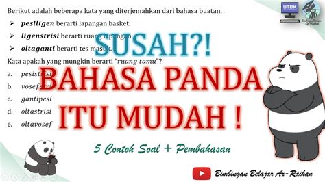 Soal Bahasa Panda Utbk Dan Pembahasannya BelajarMaFiKi