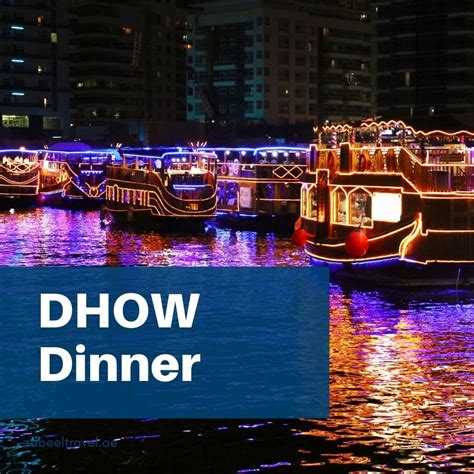 Dhow Dinner Cruise Dubai - Zabeel Travel Dubai