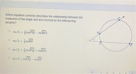 Solved Which Equation Correctly Describes The Relationship Between The Measures Of The Angle