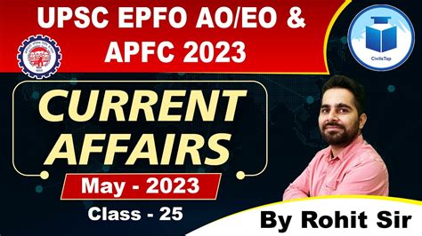 Upsc Epfo Ao Eo Apfc Current Affairs Class Epfo Complete