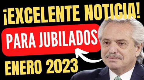 La Mejor Noticia De Anses Para Los Jubilados En Enero Anses