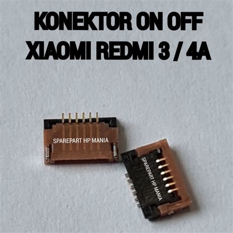 Jual Konektor On Off Redmi 3 Socket Connector On Off Touchscreen Xiaomi