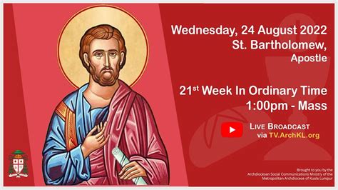 Catholic Weekday Mass Online L Wednesday St Bartholomew Apostle