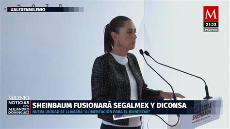 Sheinbaum fusionará Segalmex y Diconsa en nueva unidad Grupo Milenio