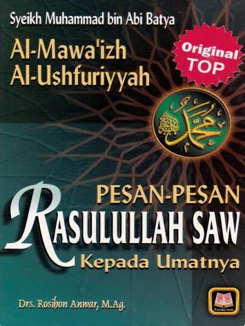 Pesan Pesan Rasulullah Saw Kepada Umatnya Pustaka Setia Lazada