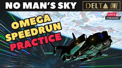 Live No Man S Sky Omega Expedition Speedrun Reps Youtube