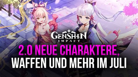 Genshin Impact Ver Ffentlichungsdatum Neue Charaktere Neue