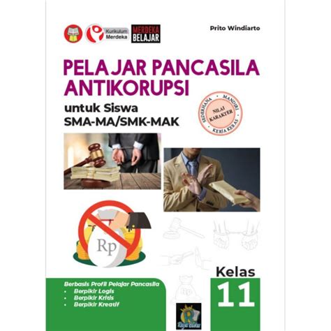 Jual BUKU PELAJAR PANCASILA ANTI KORUPSI UNTUK SISWA SMA MA SMK MAK