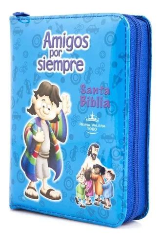 Biblia Para Ni Os Amigos Por Siempre Rvr Azul Con Cierre Mercadolibre