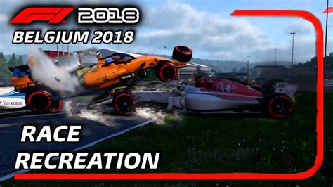 F1 2018 Game Recreating The 2018 Belgium Gp Youtube