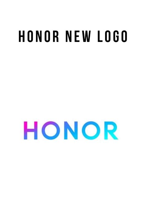 Honor New Logo Unveiled To Mark Tremendous Growth In Five Years ...