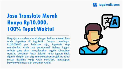 Jasa Translate Murah Hanya 10 Ribu 100 Tepat Waktu