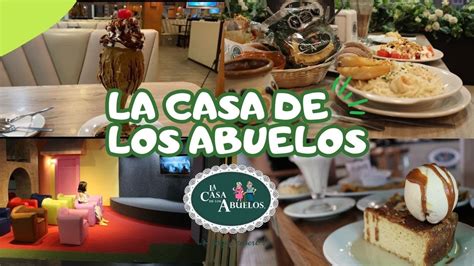 LA CASA DE LOS ABUELOS RESTAURANTE Soyjessybunka YouTube