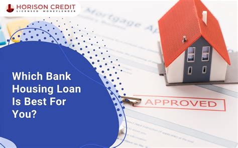 Which Bank Housing Loan Is Best