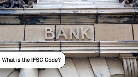 What Is The Ifsc Code