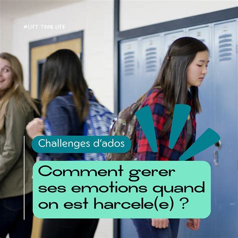 Comment Gerer Ses Emotions Quand On Est Harcele E