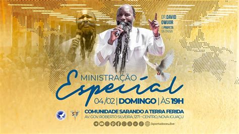 Ministra O Especial O Profeta Dr David Owuor Rio De