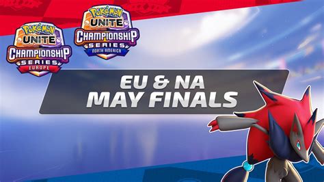 Eu Na May Finals Pok Mon Unite Championship Series Youtube