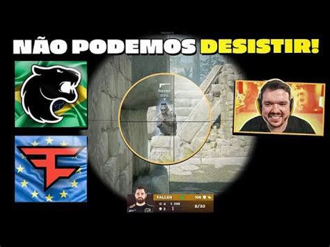 Contra O Top Do Mundo Furia Vs Faze Melhores Momentos Pgl Cs