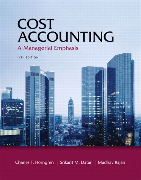 Solution Manual For Cost Accounting 14th Edition By Horngren Test