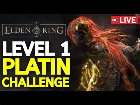 ELDEN RING LEVEL 1 PLATIN RUNLIVE MOHG DER BLUTFÜRST WARTET Part 4