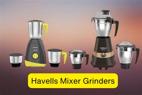 Havells Mixer Grinder Reviews: A Brief Comparison Of Best-Selling Models - 2025