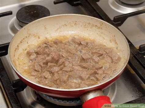 How To Cook Diced Beef With Pictures Wikihow