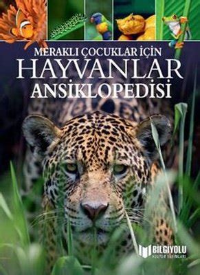 Hayvanlar Ansiklopedisi Meraklı Çocuklar İçin Michael Leach Fiyat