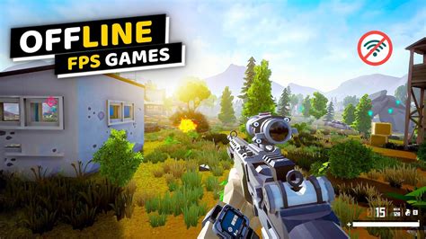 Top 15 Best OFFLINE FPS Games For Android IOS 2023 FPSHUB