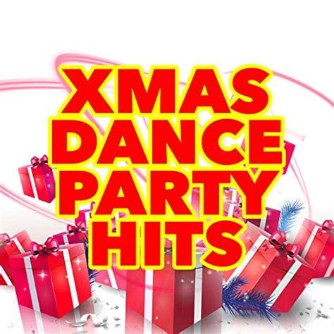 Amazon Xmas Dance Party Hits Best Dance Hits Ever Digital Music