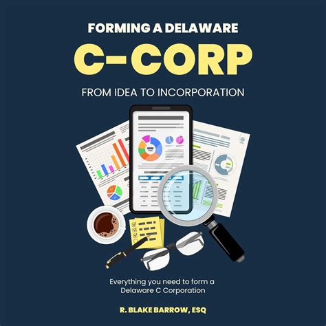 Start A C Corp The Ultimate Guide To Starting A Delaware C Corporation