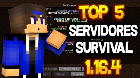 TOP 5 MEJORES SERVIDORES SURVIVAL MINECRAFT 1 16 4 YouTube