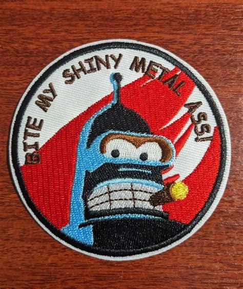 Bite My Shiny Metal Ass Bender Futurama Embroidered Patch Etsy