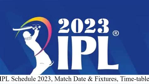 IPL Schedule 2023