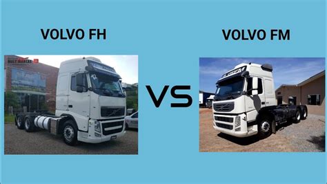 Volvo Fh Vs Volvo Fm Youtube