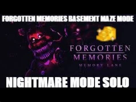 Roblox Forgotten Memories Maze Mode Basement Nightmare Mode Solo