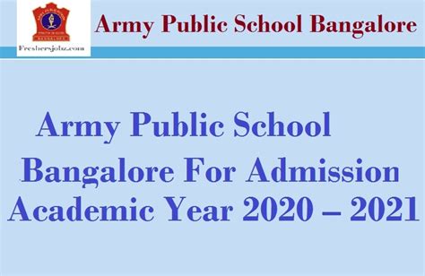 Army Public School Bangalore For Admission Academic Year 2020 – 2021