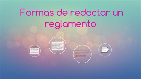 Formas de redactar un reglamento by Viridiana Obregón on Prezi