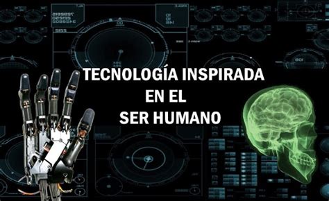 Tecnología inspirada en el cuerpo humano Blog de Página Web Leon