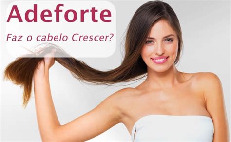 Shampoo Adeforte Faz O Cabelo Crescer Juro Valendo