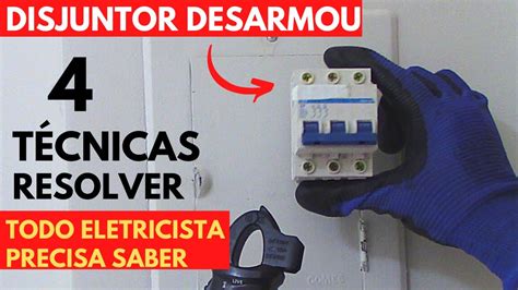 Disjuntor Desarmou T Cnicas Para Identificar Youtube