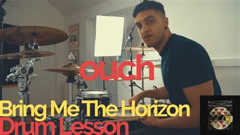 Ouch Bring Me The Horizon Drum Lesson Youtube