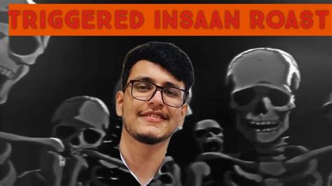 Skeletons Roasting Triggered Insaan Raj Skeleton Triggered Insaan