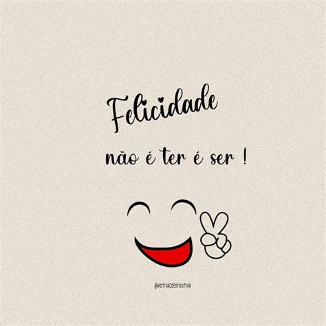 Motivacoes Positiva on Instagram Felicidade é simples a gente que