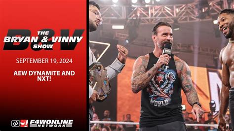 Bryan Vinny Show Aew Dynamite And Nxt Youtube