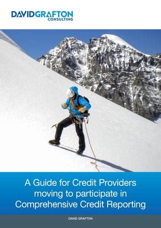 A Guide For Credit Providers Moving To Participate In CCR By David